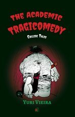 Capa de The Academic Tragicomedy: College Tales